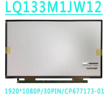 CP677173 - 01 LQ133M1JW12 13.3 inç laptop lcd ekranı Fujitsu Q775 / Q736 1920X1080 FHD eDP30pın RGB Ekran Paneli Dokunmatik